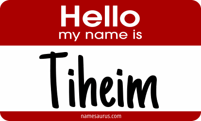Hello my name is Tiheim png download