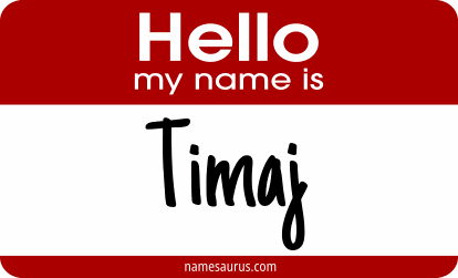 Hello my name is Timaj png download