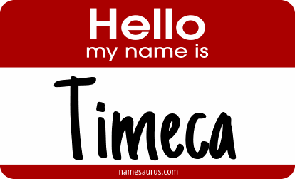 Hello my name is Timeca png download