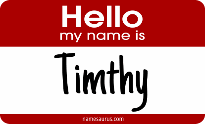 Hello my name is Timthy png download
