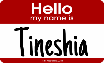 Hello my name is Tineshia png download