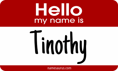 Hello my name is Tinothy png download