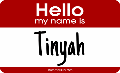 Hello my name is Tinyah png download