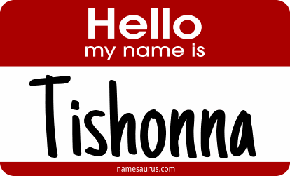 Hello my name is Tishonna png download