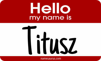 Hello my name is Titusz png download