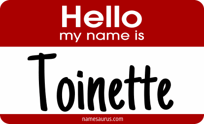 Hello my name is Toinette png download