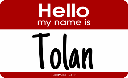 Hello my name is Tolan png download