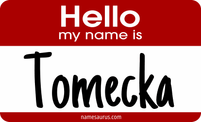Hello my name is Tomecka png download