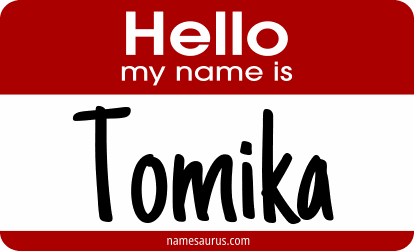 Hello my name is Tomika png download