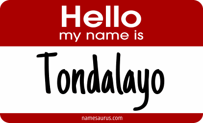 Hello my name is Tondalayo png download