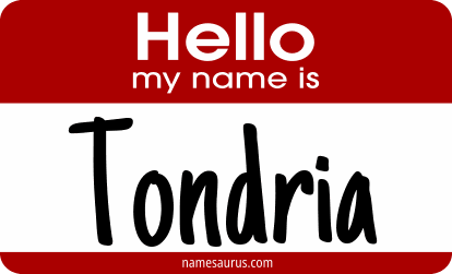 Hello my name is Tondria png download