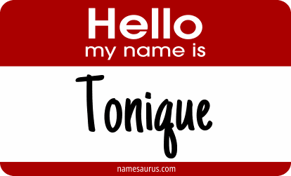 Hello my name is Tonique png download