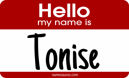 Hello my name is Tonise png download