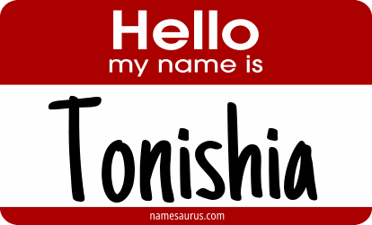 Hello my name is Tonishia png download