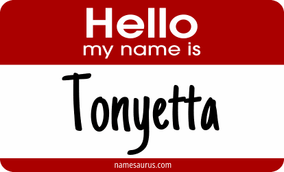 Hello my name is Tonyetta png download
