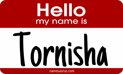 Hello my name is Tornisha png download