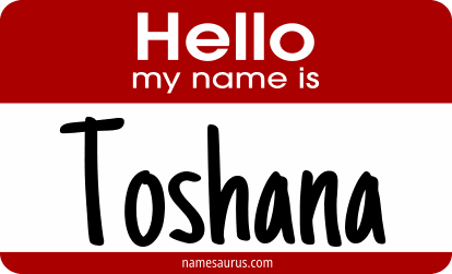 Hello my name is Toshana png download