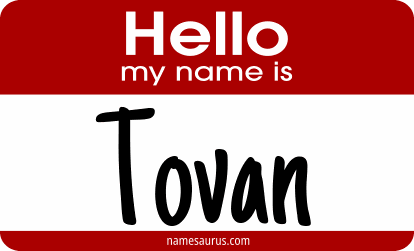 Hello my name is Tovan png download