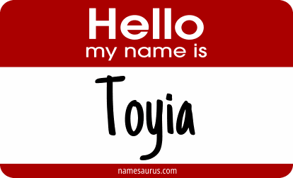 Hello my name is Toyia png download