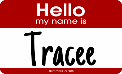 Hello my name is Tracee png download