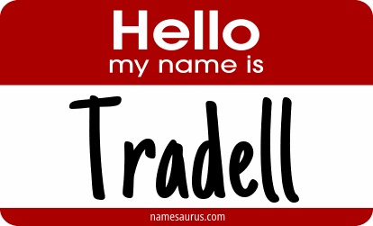 Hello my name is Tradell png download