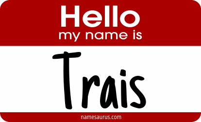 Hello my name is Trais png download