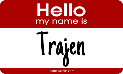 Hello my name is Trajen png download