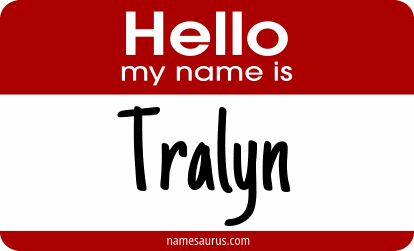 Hello my name is Tralyn png download