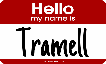 Hello my name is Tramell png download