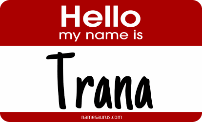 Hello my name is Trana png download
