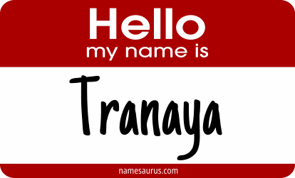 Hello my name is Tranaya png download