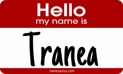 Hello my name is Tranea png download