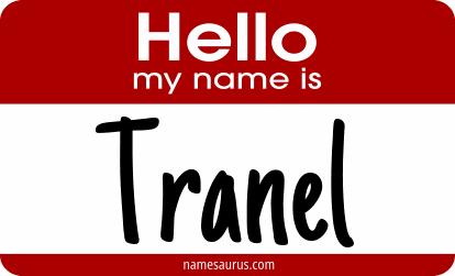 Hello my name is Tranel png download
