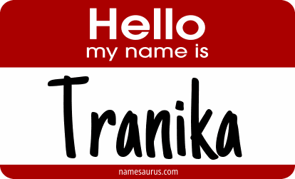 Hello my name is Tranika png download