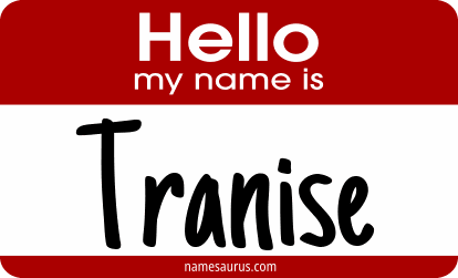 Hello my name is Tranise png download