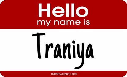 Hello my name is Traniya png download