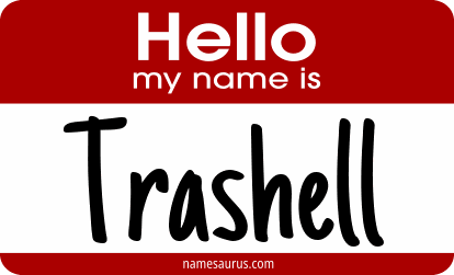 Hello my name is Trashell png download