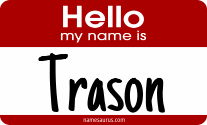Hello my name is Trason png download