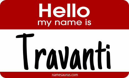 Hello my name is Travanti png download