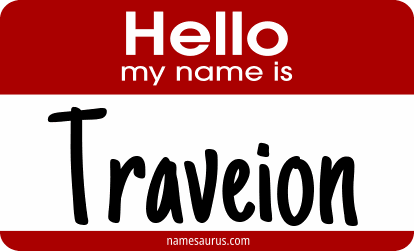 Hello my name is Traveion png download