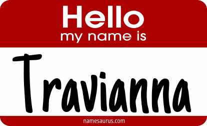 Hello my name is Travianna png download