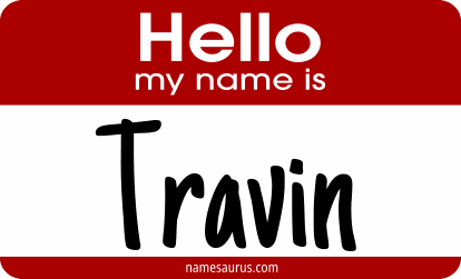 Hello my name is Travin png download