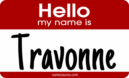 Hello my name is Travonne png download
