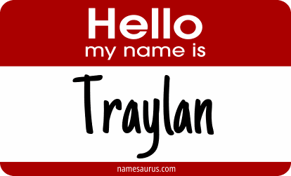Hello my name is Traylan png download