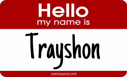 Hello my name is Trayshon png download