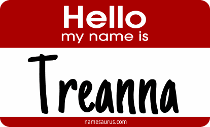 Hello my name is Treanna png download