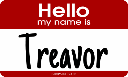 Hello my name is Treavor png download