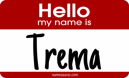 Hello my name is Trema png download