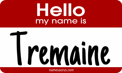 Hello my name is Tremaine png download