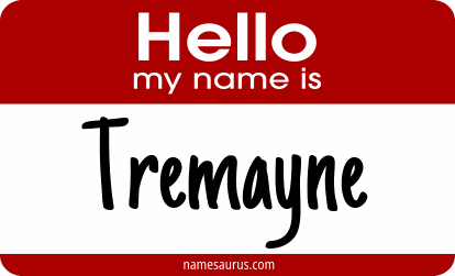 Hello my name is Tremayne png download
